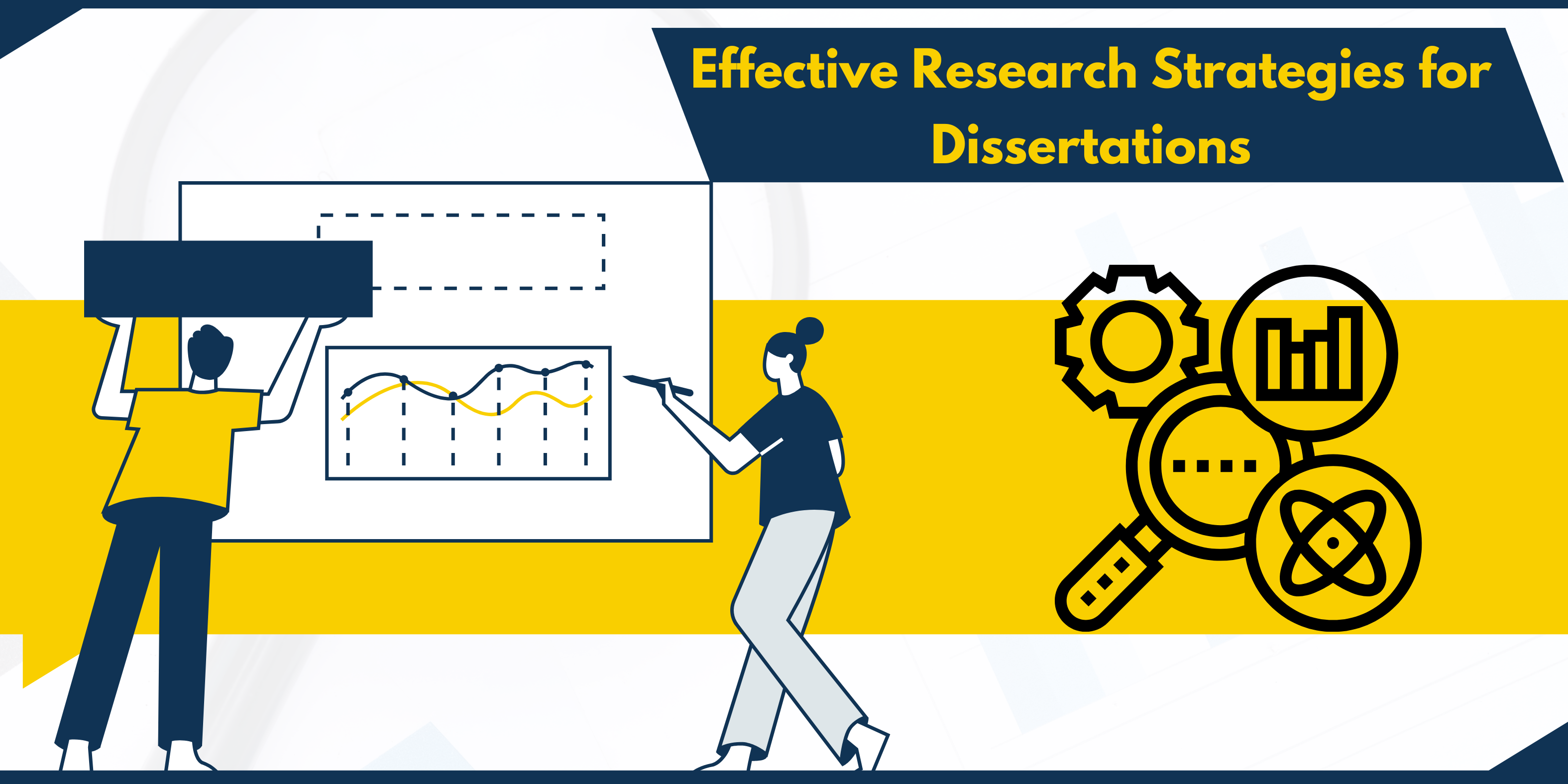 Effective Research Strategies for Dissertations