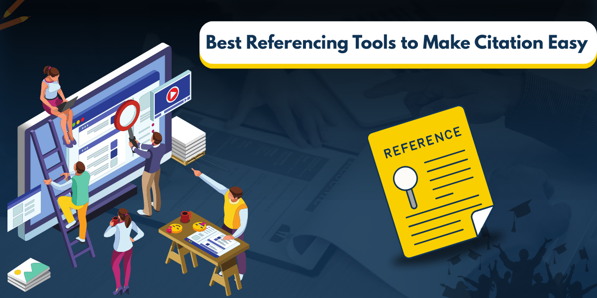 Best Referencing Tools to Make Citation Easy
