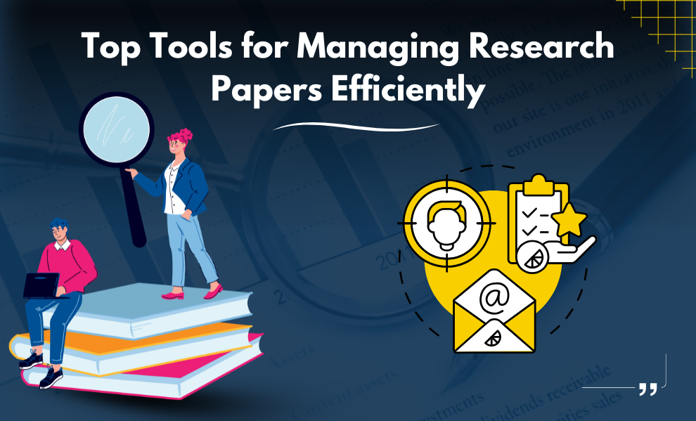 Top Tools for Managing Research Papers Efficiently